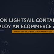Amazon Lightsail Tutorial Deploy An E Commerce Site Amazon Web Services