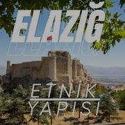 Elazığ ın Etnik Yapısı Türkler Mi Zazalar Mı Yoksa Kürtler Mi çoğunluk
