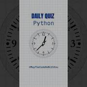 Daily Quiz Python Quiz Python Pythonprogramming Pythontutorial Trendingshorts Viralshort