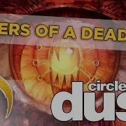 Circle Of Dust Prayers Of A Dead Man Remastered