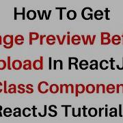 Preview Image Before Upload In Reactjs Class Component