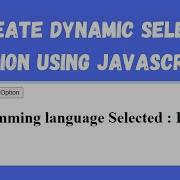 Create Dynamic Select Option Using JavaScript JavaScript Tutorial NSCODE