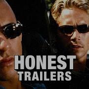 Honest Trailers The Fast The Furious