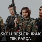 Maskeli Beşler Irak Türk Komedi Filmi
