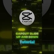 Capcut Slide Up And Down Tutorial