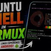 Ubuntu Shell In Termux Full Linux Setup On Android 2026 Cyber Kalilinux Tech Ubuntu Hacker
