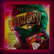 Fun Boy Megamix