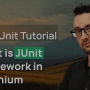 What Is JUnit JUnit Introduction JUnit Tutorial With Selenium Part 1