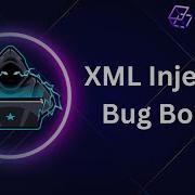 Bug Bounty Injection XML XXE
