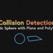 Collision Detection Part 4 Static Sphere With Plane And Polygon