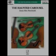 The Haunted Carousel By Soon Hee Newbold Score And Sound