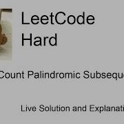 2484 Count Palindromic Subsequences Leetcode Hard
