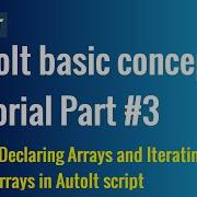 AutoIt Basic Concepts Tutorial Part 3 Declaring Arrays And Iterating Over Arrays In AutoIt