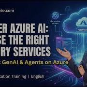 Module 1 Choose The Appropriate Foundry Services For Generative AI And Agents
