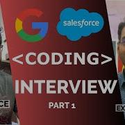 Google Coding Interview P1 By Salesforce Engineer FAANG OneDayToDay1