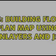 GIS Building Floor Plan Map Using OpenLayers And Json