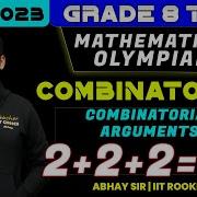 Combinatorial Arguments Combinatorics Maths Olympiad Grade 8 12 IOQM 2023 Abhay Sir VOS