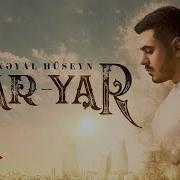 Xeyal Huseyn Yar Yar