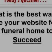 Funeral Web Sites Q A Successful Funeral Home Websites