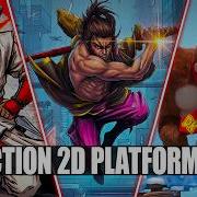 Top 25 Best 2D Action Platformer Games You Can Play Right Now