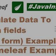 Populate Data To The Form Fields Edit Form Example Thymeleaf Examples Java Inspires