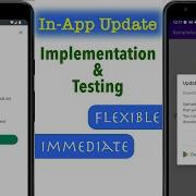 How To Implement In App Update In Android Studio Test In App Updates Flexible Immediate
