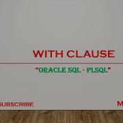 Oracle WITH Clause