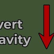 How To Invert Gravity In Unity 2D 3D
