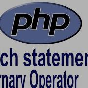 PHP Tutorial For Beginners 8 Introduction To Switch Statement Ternary Operator