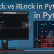 Lock Vs RLock In Python Threading Synchronization