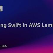 Running Swift In AWS Lambda Serverless Office Hours