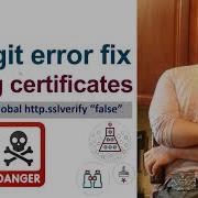 Fix Git Clone S Fatal Setting SSL Certificate Error