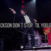 Michael Jackson Don T Stop Til You Get Enough Sub Español