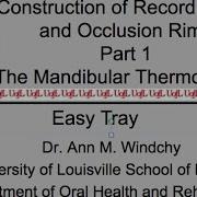 Record Bases And Occlusion Rims Part 1 Mandibular Thermoplastic