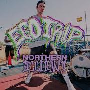 EGO TRIP Northern Alliance Fest 2021