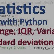Range Interquartile Range Variance And Standard Deviation With Python