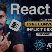 React Js Series For Beginners தம ழ ல 13 Type Conversion Implicit Explicit In Javascript
