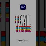 Make Multicolored Motion Graphic Trails Effect In After Effects