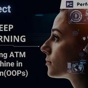 ATM Machine In Python OOPs Deep Learning Python Tutorial Perfect ELearning