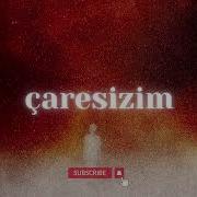 Bö Çaresizim Ft Zerrin Zemiz Slowed Reverb