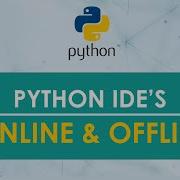 Day 2 Different Python IDE Online Platforms For Python Coding Python Introduction