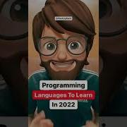 Programming Languages To Learn In 2022 Shorts Programming Dev