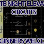 Late Night ELEVATOR CIRCUITS BEGINNERS WELCOME