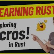 Developers 37 Exploring Macros In Rust
