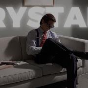 Crystals Patrick Bateman Edit