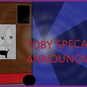Toby S Special Announcement Thomas And Friends Parody 13 NIAFAN18 Birthday