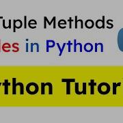 Python Tuples All Tuple Methods Python Tutorial For Beginners