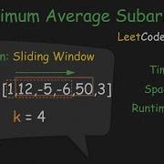 Pattern Sliding Window Maximum Average Subarray