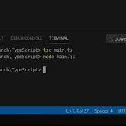 How To Write A Hello World Program Using TypeScript