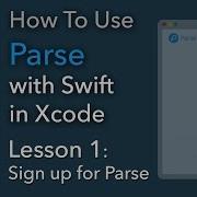 How To Use Parse Swift Xcode Ep 1 Sign Up For Parse